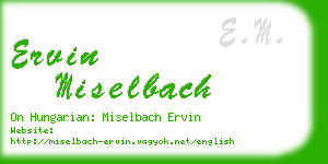 ervin miselbach business card